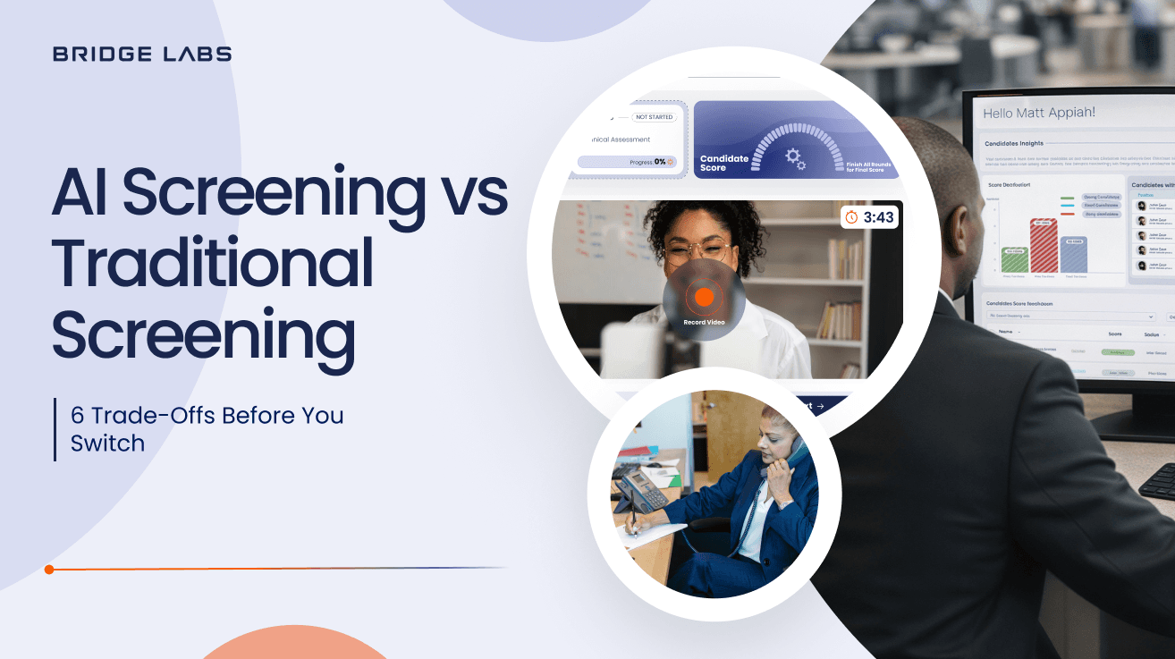 AI Screening vs Traditional Screening: 6 Trade-Offs Before You Switch