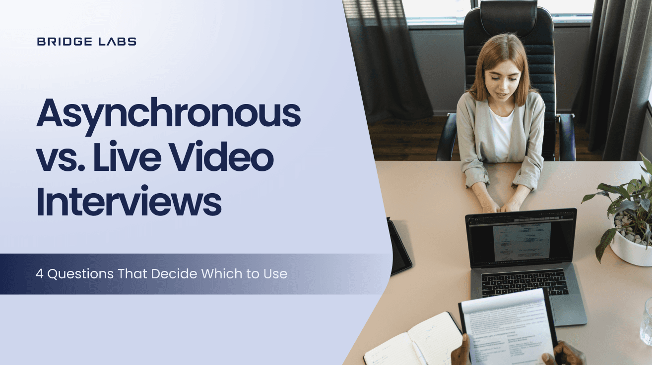 Asynchronous vs. Live Video Interviews